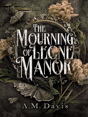 cover image of The Mourning of Leone Manor